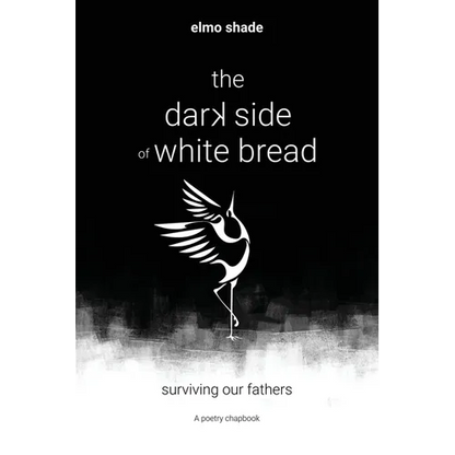 The Dark Side of White Bread - Paperback