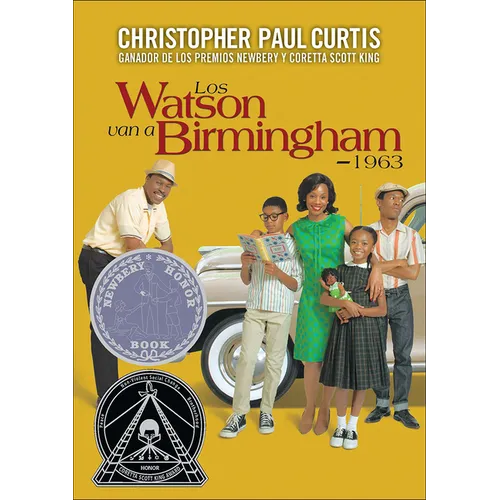 Los Watson Van a Birmingham -- 1963 (the Watsons Go to Birmingham -- 1963) - Hardcover