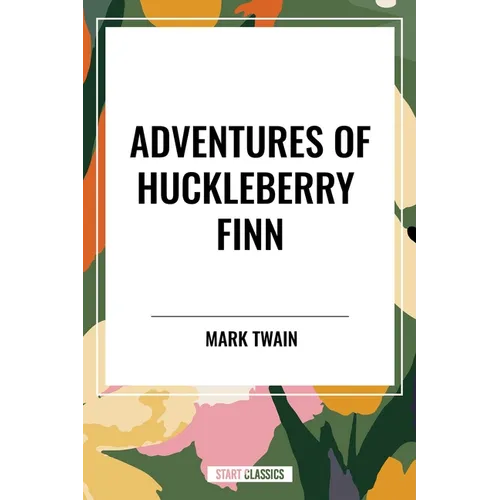 Adventures of Huckleberry Finn - Hardcover
