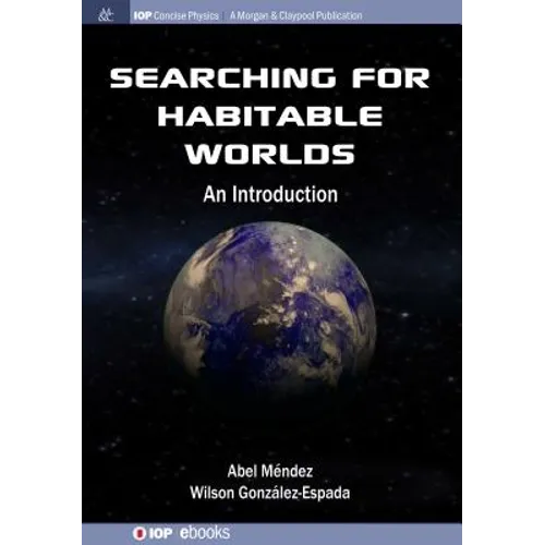 Searching for Habitable Worlds: An Introduction - Paperback