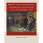 Russian Literary Journals, Dostoevsky, and Tolstoy in St. Petersburg, 1877 - Paperback