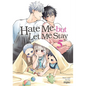 Hate Me, But Let Me Stay Vol. 5 - Paperback