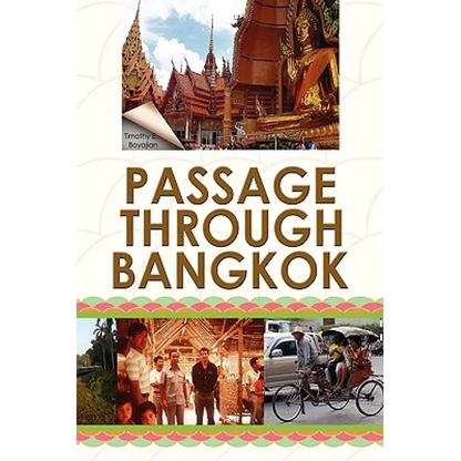 Passage Through Bangkok - Paperback