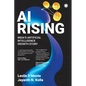 AI Rising: India's Artificial Intelligence Growth Story - Paperback