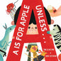 A is for Apple, Unless . . . - Hardcover