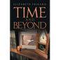 Time and Beyond - Paperback