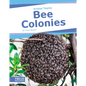 Bee Colonies - Library Binding