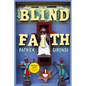 Blind Faith - Hardcover