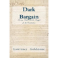Dark Bargain: Slavery, Profits, and the Struggle for the Constitution - Paperback