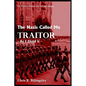 The Nazi's Called Me Traitor: - As I Lived it - - Paperback