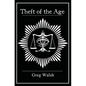 Theft of the Age - Paperback