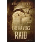 The Havens Raid - Paperback