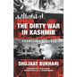The Dirty War in Kashmir: Frontline Reports - Paperback