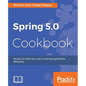 Spring 5.0 Cookbook - Paperback