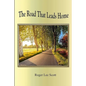 The Road That Leads Home - Paperback