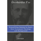 The Journal Writings of Geerhardus Vos, Volume 3: New Testament Theology and Background - Paperback