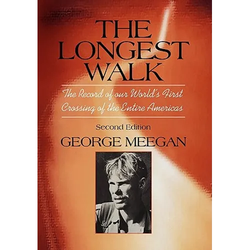 The Longest Walk - Hardcover
