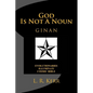 God Is Not A Noun: Evolutionaries Illuminati Cosmic Bible GINAN - Paperback