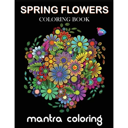 Spring Flowers Coloring Book - Paperback