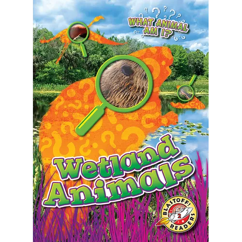 Wetlands Animals - Library Binding