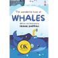 The Wonderful Lives of Whales - Paperback
