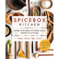 Spicebox Kitchen: Eat Well and Be Healthy with Globally Inspired, Vegetable-Forward Recipes - Hardcover
