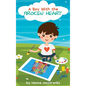 A Boy with the Broken Heart: A Kids Book About Hope, Courage, and Determination to Change the World for Ages 5-8 - Hardcover