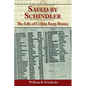 Saved by Schindler: The Life of Celina Karp Biniaz - Paperback
