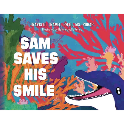 Sam Saves His Smile - Paperback