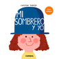 Mi Sombrero Y Yo / My Hat and Me - Board Book