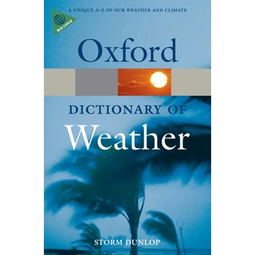 Dictionary of Weather 2e - Paperback