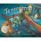 Te Recuerdo (Remembering) - Paperback