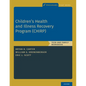 Children's Health and Illness Recovery Program (Chirp): Teen and Family Workbook - Paperback