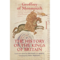 The History of the Kings of Britain: An Edition and Translation of the de Gestis Britonum [Historia Regum Britanniae] - Paperback