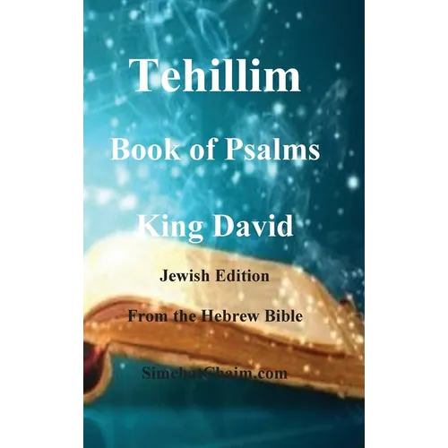 Tehillim - Book of Psalms - Hebrew Bible - Hardcover
