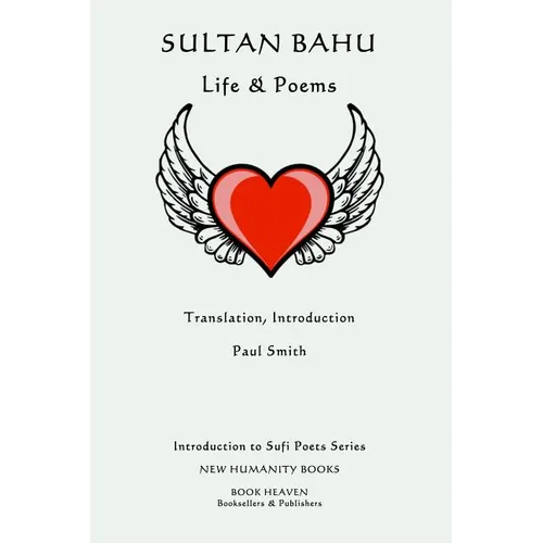 Sultan Bahu: Life & Poems - Paperback