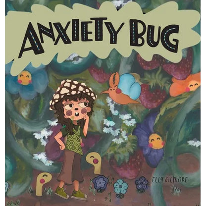 Anxiety Bug - Hardcover