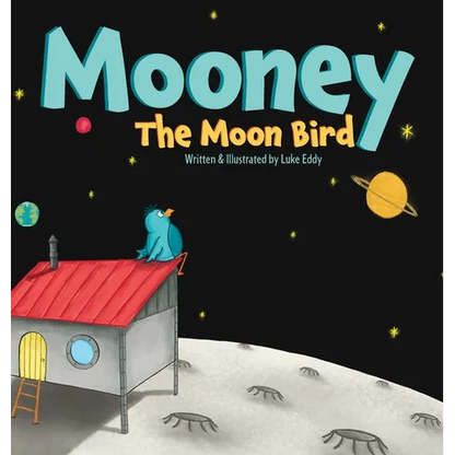 Mooney The Moon Bird - Hardcover