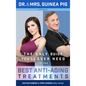 Dr. and Mrs. Guinea Pig Present the Only Guide You'll Ever Need to the Best Anti-Aging Treatments - Hardcover