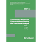 Anniversary Volume on Approximation Theory and Functional Analysis - Paperback