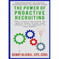 The Power of Proactive Recruiting - Paperback