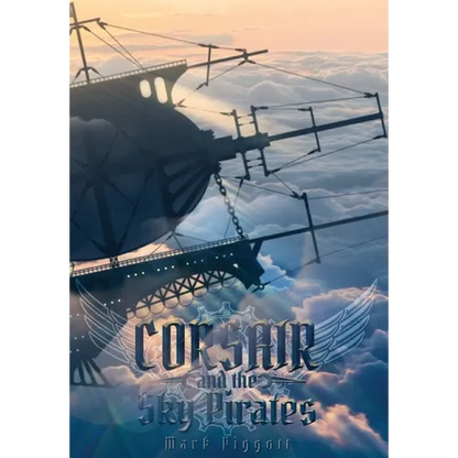 Corsair and the Sky Pirates - Hardcover