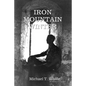 Iron Mountain Winter - Paperback