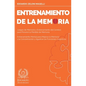 Entrenamiento de la Memoria: Juegos de Memoria y Entrenamiento del Cerebro para Prevenir la Pérdida de Memoria - Entrenamiento Mental para Mejorar la - Paperback