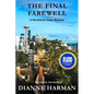 The Final Farewell: A Northwest Cozy Mystery - Paperback