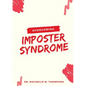 Overcoming Imposter Syndrome - Paperback