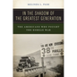 In the Shadow of the Greatest Generation: The Americans Who Fought the Korean War - Paperback