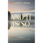 And It Is So: A Collection of the Best of 8@8 - Paperback