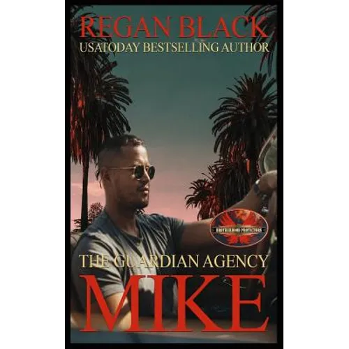 Mike: Brotherhood Protectors World - Paperback