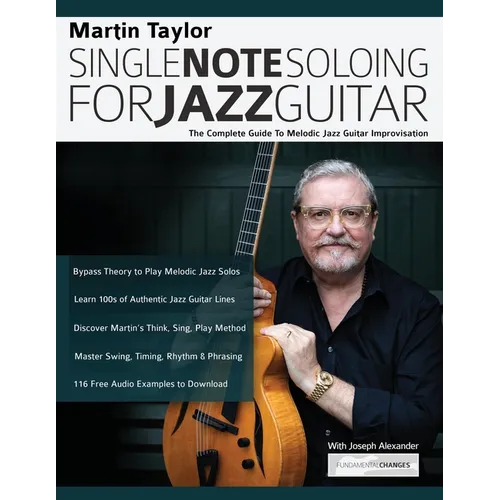 Martin Taylor Single Note Soloing For Jazz Guitar - Paperback